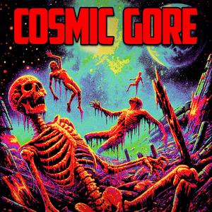 COSMIC GORE