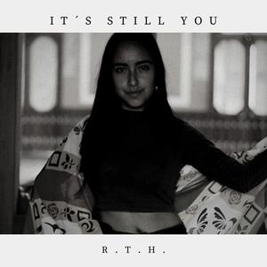 It´s Still You