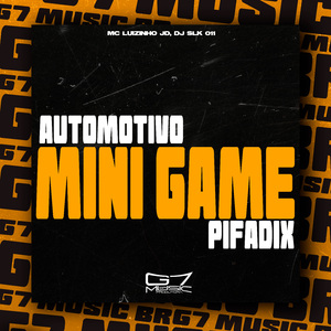 Automotivo Mini Game Pifadix