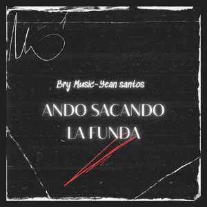 Ando Sacando la Funda