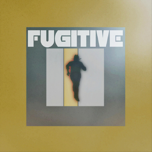 Fugitive