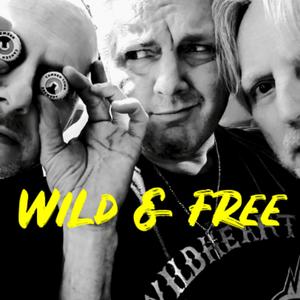 Wild & Free (Single Version)