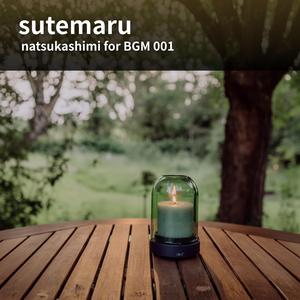 natsukashimi for BGM 001 (Warm, Nostalgic, Acoustic Guitar)