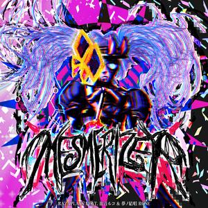 MESMERIZER (feat. 欲音ルコ& 夢ノ結唱 ROSE) (Metal Version)