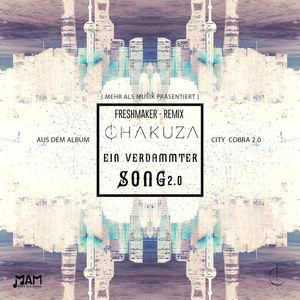 Ein verdammter Song 2.0 (Freshmaker Remix)