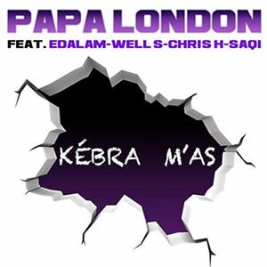 Kebra M'as (feat. Klopp Serge, Chris H & Edalam)