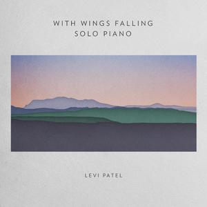 With Wings Falling (Solo Piano)