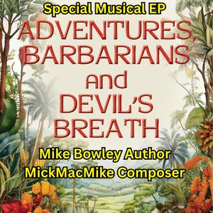 Pt 3 Devil's Breath Claims New Victims