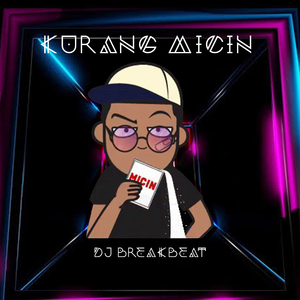 Kurang Micin (Remix)