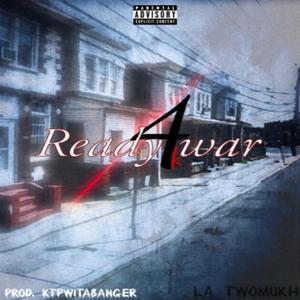 Ready for War