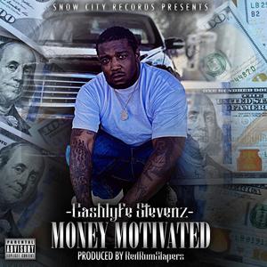 Money Motivated