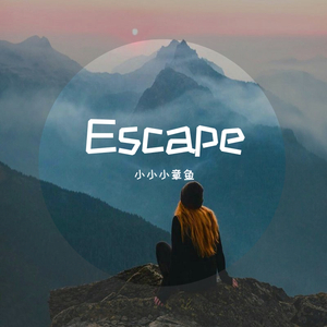 Escape