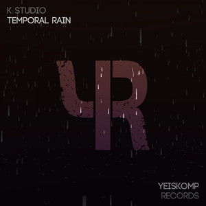 Temporal Rain (Original Mix)