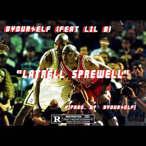 Latrell Sprewell (feat. Lil)