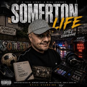 Somerton Life (Still Standing)