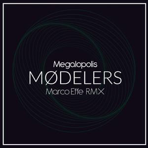 Megalopolis (Marco Effe Remix)