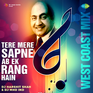 Tere Mere Sapne Ab Ek Rang Hain - West Coast Mix
