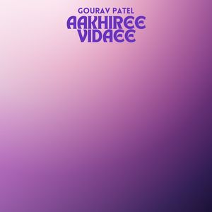 Aakhiree Vidaee