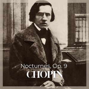 Nocturne in B-flat minor, Op. 9 No. 1
