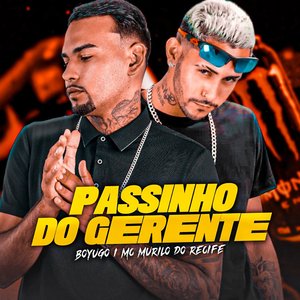 Passinho do Gerente
