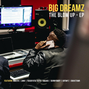 The Blow Up (feat. Kwesta)