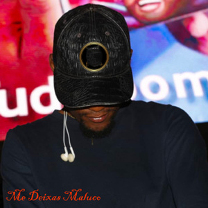 Me Deixas Maluco