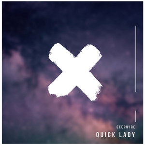 Quick (Lady of Victory Mix)