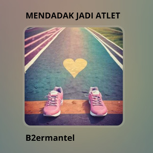 Mendadak Jadi Atlet