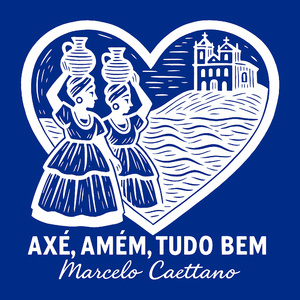 Axé, amém, tudo bem