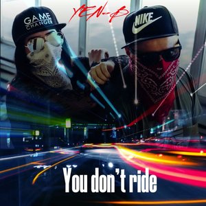 You Don't Ride