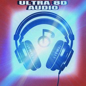 ULTRA 8D AUDIO