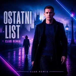 Ostatni List (Club Remix)