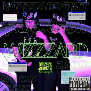 WIZZZARD (feat. Zahir)
