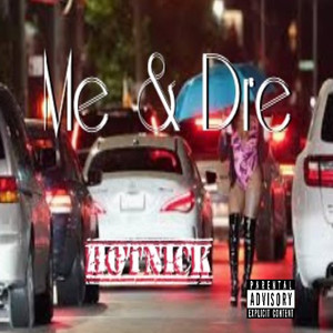 Me & Dre