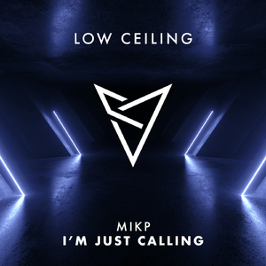 I'M JUST CALLING (Original Mix)
