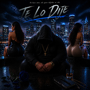 Te Lo Dije