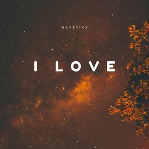 I LOVE