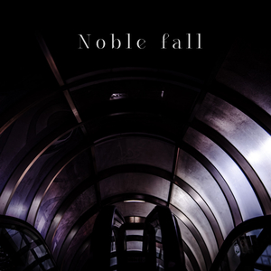 Noble fall