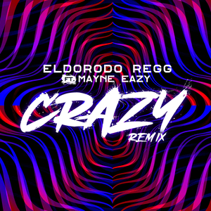 Crazy (Remix)