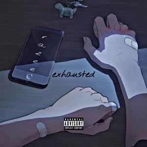 exhausted