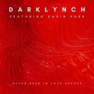 Never Been In Love Before