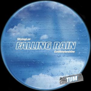 FALLING RAIN