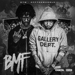 BMF (feat. OTM)