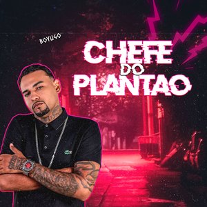 Chefe do Plantão
