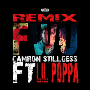 FWU (Remix) [feat. Lil Poppa]