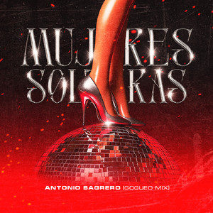 Mujeres Solteras (Gogueo Mix)