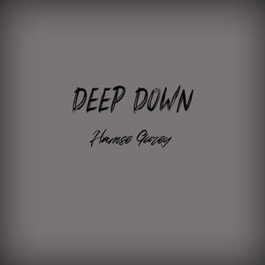 Deep Down