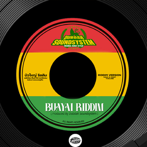 BuaYai Riddim