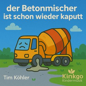 Der Betonmischer Ist Schon Wieder Kaputt