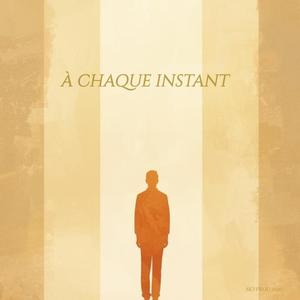 À CHAQUE INSTANT ( Extrait de l'album 2025 "LUMIÈRE QUI NOUS TIENT")
